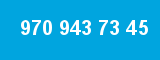 970 943 73 45